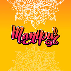 Fototapeta premium Manipur Handwritten stock lettering typography. States of India.