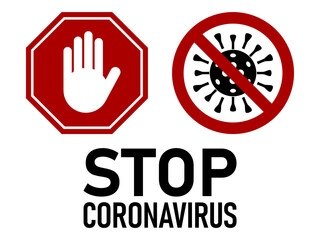 Stop Coronavirus Covid-19 Warning Sign with Octagonal Stop Hand Icon, No Virus Sign and Text. Vector Image.