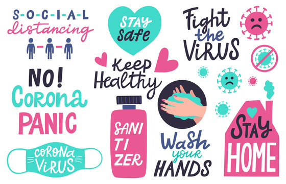 Corona pandemic lettering. Coronavirus prevention epidemic lettering quotes, hand drawn protect yourself quote badges vector illustration set. Sanitizer for hands, stay safe, social distancing