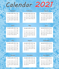 Design of the calendar for 2021. Monthly calendar for 2021. The set is designed for 12 months. The week starts on Sunday. 