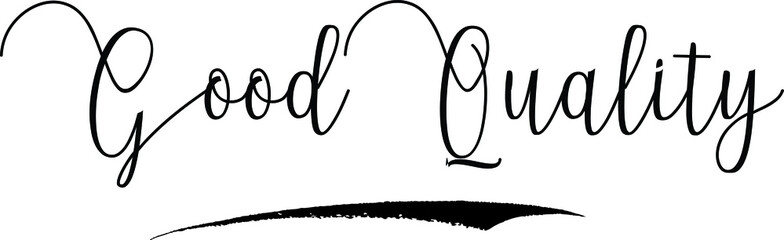 Good Quality Calligraphy Handwritten Typography Text on
White Background