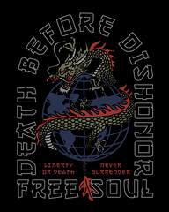Asian Style Dragon Around The Globe Illustration with Slogan Artwork  for Apparel and Other Uses
