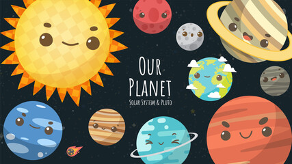 Set of Universe, Solar system planet and space element with lettering " Our Planet Solar System & pluto" on universe background. Vector illustration in cartoon style.