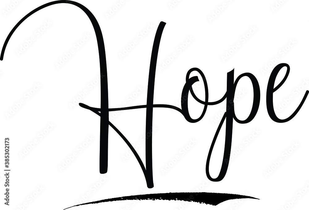 Fototapete hope cursive calligraphy text black color text on white background