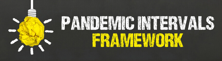 Pandemic Intervals Framework