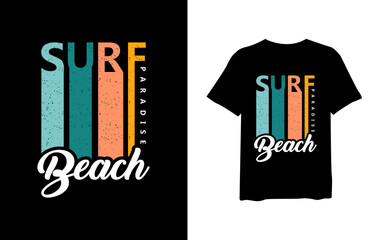 Surf beach, stylish t-shirts and trendy clothing designs with lettering, and printable, vector illustration designs.
