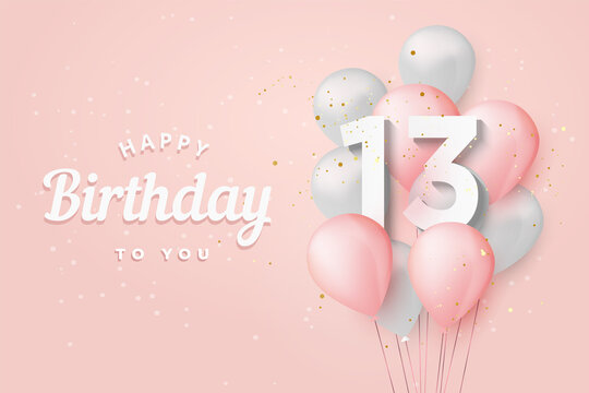 Happy 13th birthday balloons greeting card background. 13 years anniversary. 13th celebrating with confetti. Vector stock