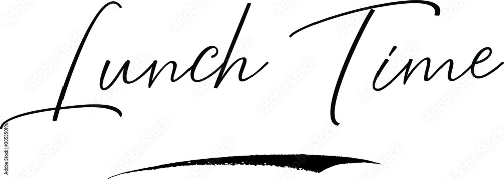 Fototapete lunch time cursive calligraphy text black color text on white background