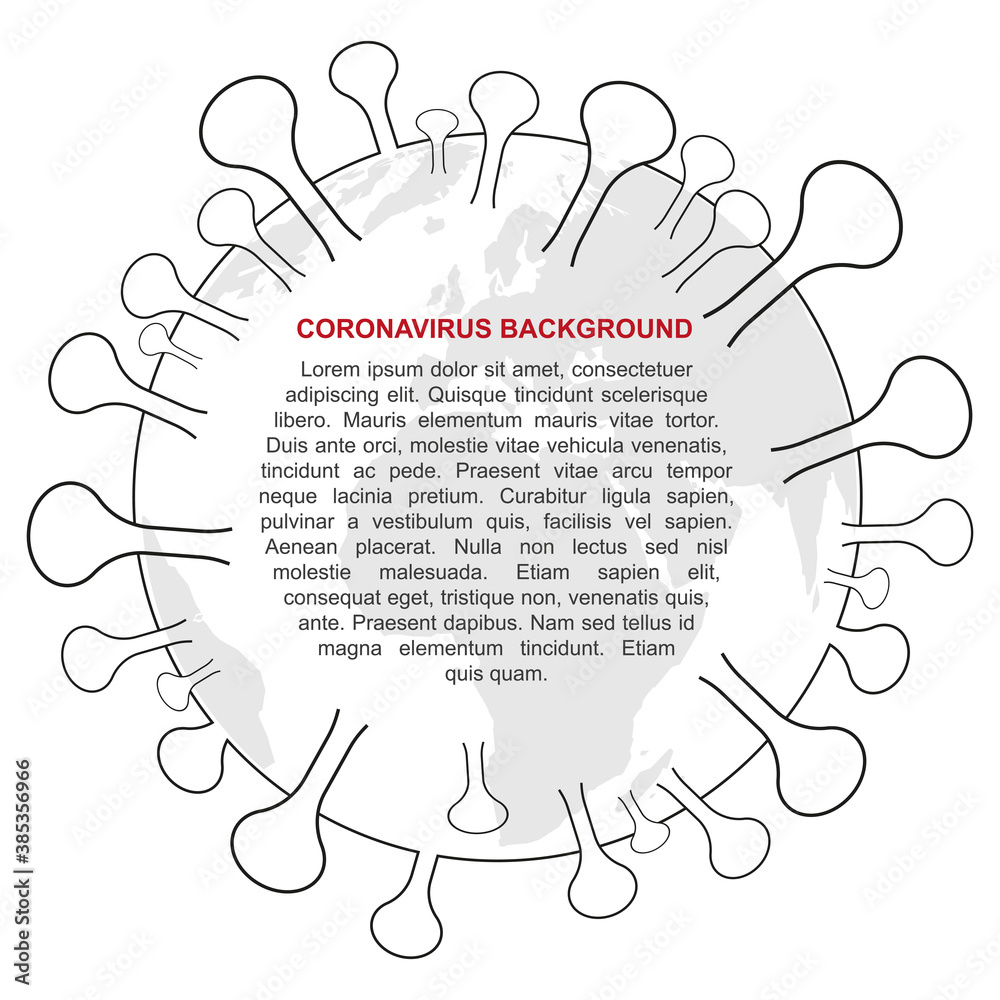 Poster Vector background with coronavirus as a planet with continents and place for text.