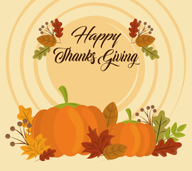 happy thanksgiving day, greeting card with pumpkins and season foliage decoration