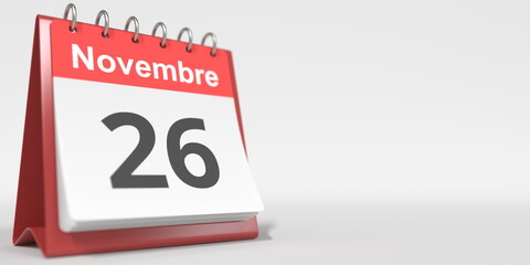 November 26 date written in French on the flip calendar page, 3d rendering