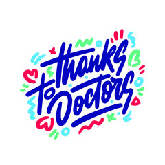 Fototapeta premium Vector illustrations. Thanks to doctors. Appreciation to medical staff, heroes fighting on front line of coronavirus covid-19 pandemic. vector