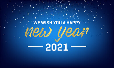 We wish you Happy New Year 2021 handwritten lettering tipography sparkle firework gold white blue background eps 10