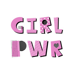 Girl power vector illustration with textured effect. Isolated hand drawn lettering. 