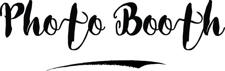  Photo BoothCursive Bold Text Calligraphy White Color Text On Black Background