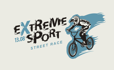 Extreme sport lettering and cyclist on the bike. Sport typography, t-shirt design, poster, banner, label, graphic print, graffiti, flyer, sticker for street race. Vector illustration in grunge style