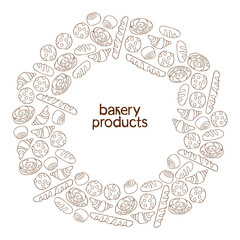Bakery products. Bread, baguette, bun, croissant. Chocolate chip cookies. Sweet pastries. Round drawing. Frame - wreath. Lettering. Isolated vector object on white background. Bakery shop.