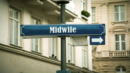 Obraz premium Street Sign to Midwife
