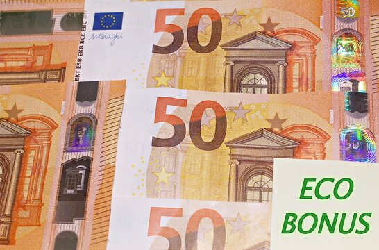 Euro banknotes with the sign "Ecobonus"