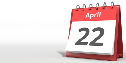 April 22 date on the flip calendar page, 3d rendering
