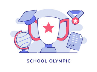 School olympic concept trophy globe medal hat exam result white isolated background with flat outline style