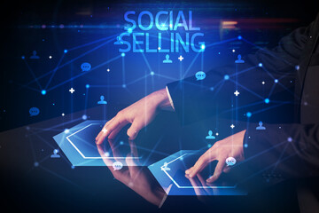 Fototapeta na wymiar Navigating social networking with SOCIAL SELLING inscription, new media concept