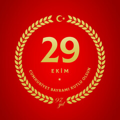 29 ekim Cumhuriyet Bayrami kutlu olsun, Republic Day Turkey. Translation: Formal Design 29 october Turkey Republic Day, happy holiday. Vector illustration.