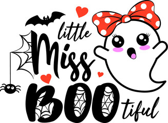 Little miss BooTiful. Beautiful boo text. Happy Halloween illustration. Handmade lettering print. Vector illustration with cute Ghost with lovely quote. Good for prints on t-shirts, cards, invitation