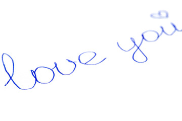 Fototapeta na wymiar Pen blue lettering on paper love you.