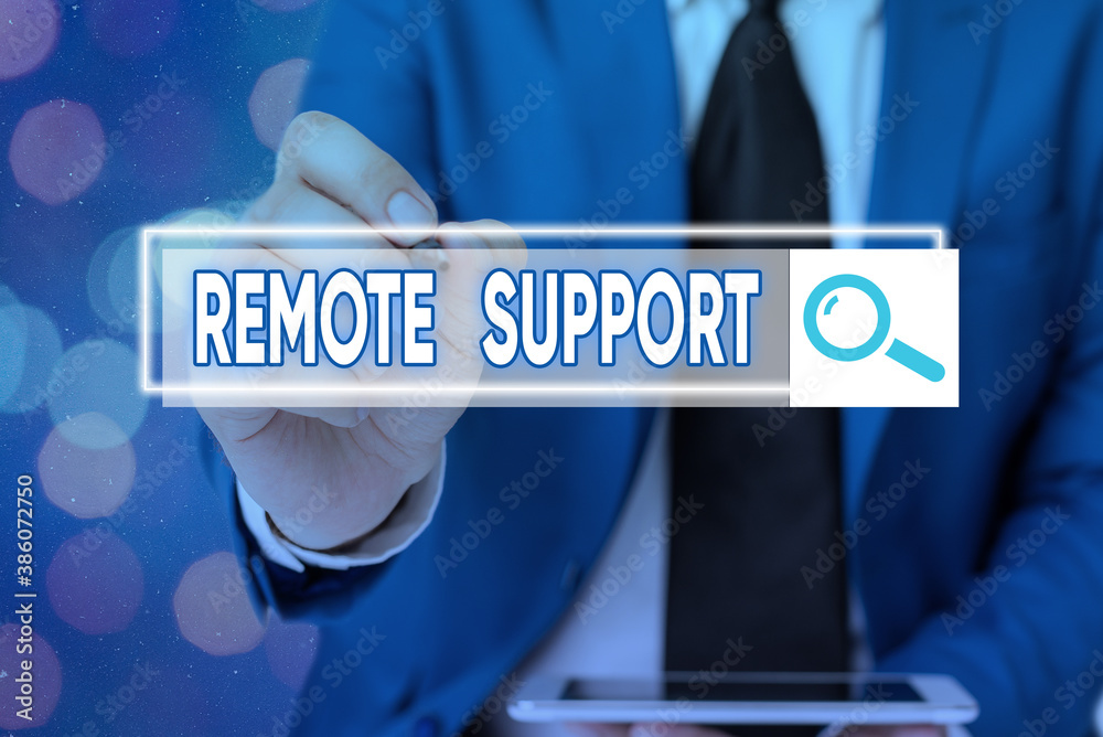 Poster writing note showing remote support. business concept for type of secure service, which permits repr