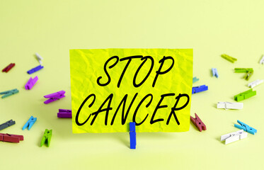Text sign showing Stop Cancer. Business photo text prevent the uncontrolled growth of abnormal...