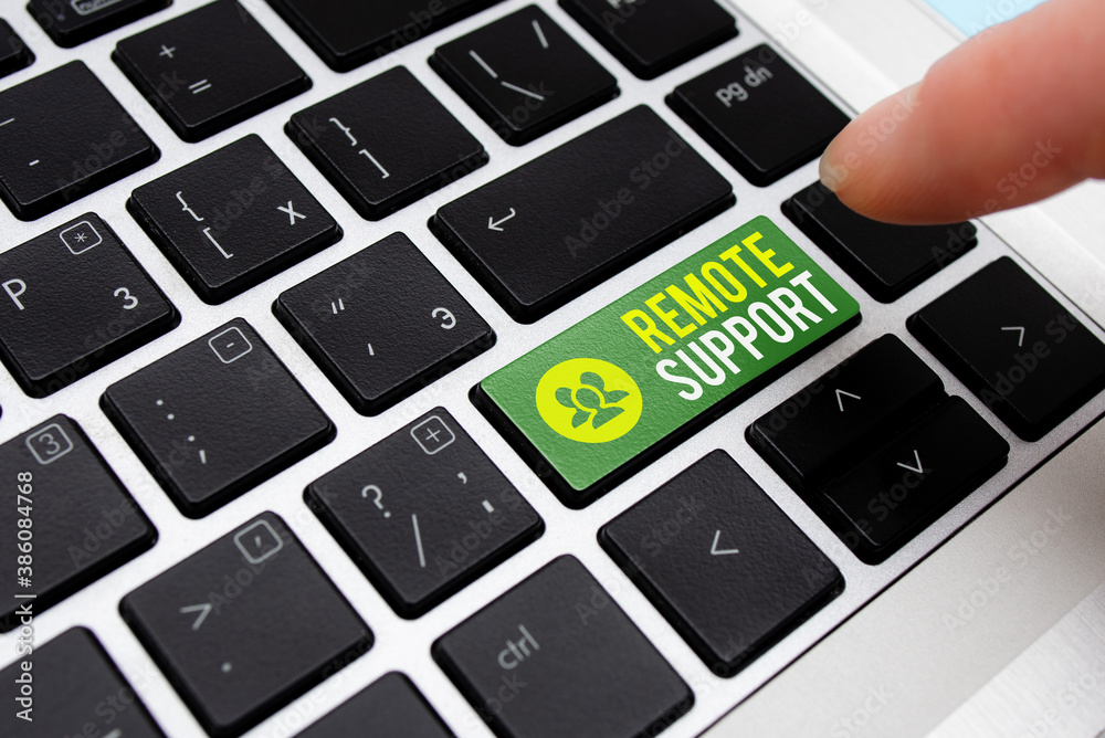 Poster writing note showing remote support. business concept for type of secure service, which permits repr