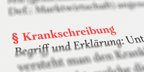 Krankschreibung rechtlich erklärt mit Paragraph