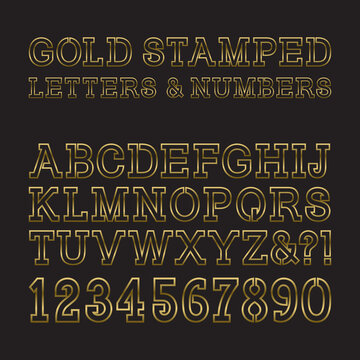 Gold stamped letters and numbers. Trendy and stylish golden font. Isolated latin alphabet with figures.