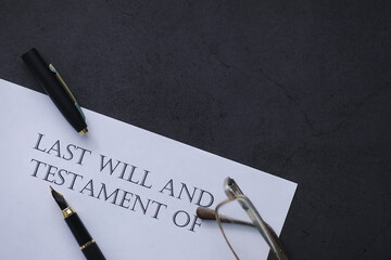 Legal concept. The procedure for writing the last will. Papers with testament on the table....