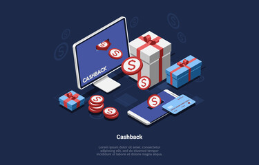 3D Isometric Composition Of Money Coins Getting From Computer Screen To Mobile Phone. Gifts Boxes Standing Around. Cashback Vector Cartoon Illustration With Writing And Dollar Signs On Dark Background