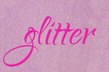 Glitter lettering word neon pink on light pink (ballet slipper) sparkle texture. Shiny background