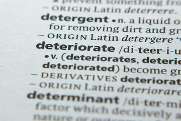 Word or phrase Deteriorate in a dictionary.