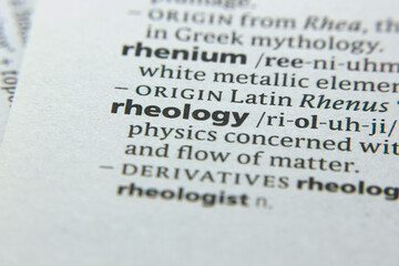 Word or phrase Rheology in a dictionary.