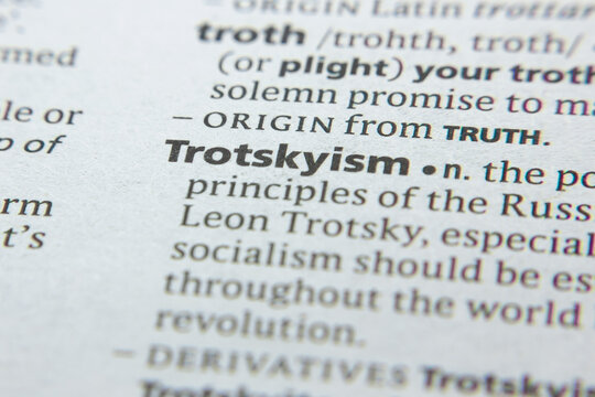 Word Or Phrase Trotskyism In A Dictionary.