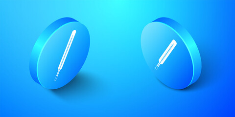 Isometric Medical thermometer icon isolated on blue background. Blue circle button. Vector.