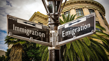 Street Sign Emigration versus Immigration