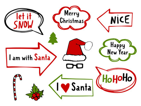 Christmas holiday photo booth props. Santa speach bubble. Vector xmas  party collection. Noel decoration with fun sign in arrow and bubble. Happy new year illustration. Let it snow, I am with Santa.