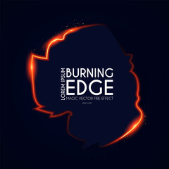 Burining ragged edge shining design. Fire and light effect. Shining banner