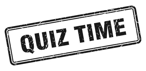 quiz time stamp. square grunge sign on white background