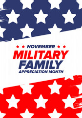 National Military Family Month in United States. Celebrate annual in November. Thank you for military family. Patriotic american elements. Poster, card, banner, background. Vector illustration