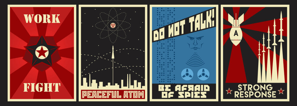 Old Soviet Propaganda Posters Style, Work, Fight, Peaceful Atom