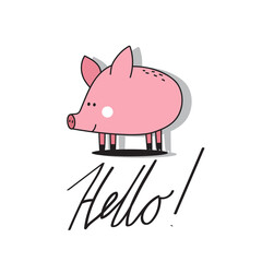 Hand drawn illustration, happy pig, english text. Colorful background vector. Poster design with animal. Hello. Decorative backdrop, good for printing