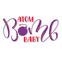 Colored lettering - Atom bomb baby - Vector hand drawn illustration with multicolored text isolated on white background.