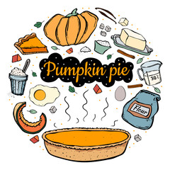 Set hand drawn pumpkin pie and ingredients for cooking in white background. Doodle style.